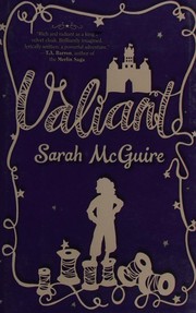 Valiant by Sarah McGuire