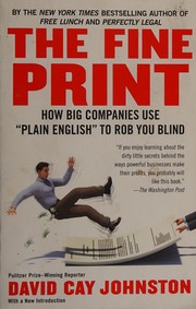 Cover of: Fine Print: How Big Companies "Use Plain English" to Rob You Blind