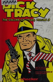 Cover of: Dick Tracy: the Collins casefiles.