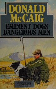 Cover of: Eminent dogs, dangerous men
