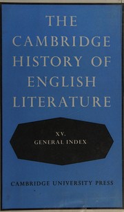 Cover of: Cambridge History of English Literature 15: General Index (The Cambridge History of English Literature)