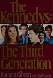 Cover of: The Kennedys by Barbara Gibson