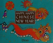 Cover of: Happy, happy Chinese New Year!