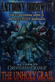 Cover of: Return to Groosham Grange: the Unholy Grail