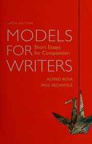 Cover of: Models for writers by Alfred F. Rosa, Paul A. Eschholz