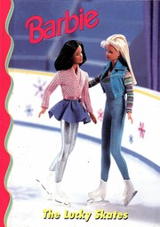Cover of: Barbie: The Lucky Skates (Barbie and Friends Book Club)