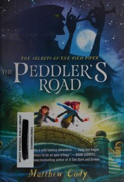 The Peddler's road by Matthew Cody