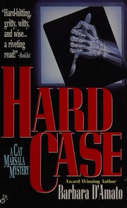 Hard case by Barbara D'Amato