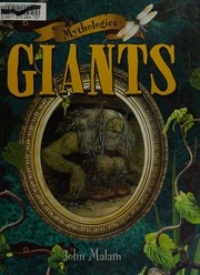 Cover of: Giants by John Malam