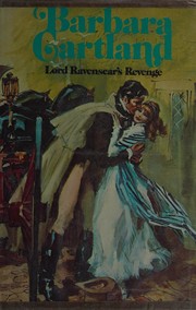 Lord Ravenscar's Revenge by Barbara Cartland