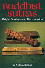 Cover of: Buddhist sutras, origin, development, transmission