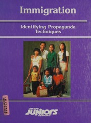 Cover of: Immigration: identifying propaganda techniques