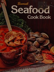 Cover of: Sunset Seafood Cookbook