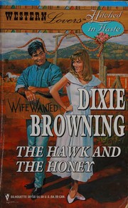 Cover of: The Hawk and The Honey (Western Lovers, 10)