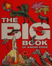 Cover of: The Big Book of Knowledge (Big Book of Knowledge)
