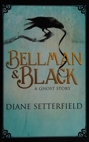 Cover of: Bellman & Black by Diane Setterfield