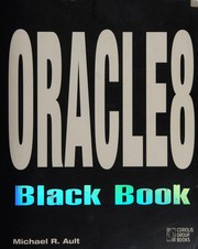 Cover of: Oracle8 black book by Michael R. Ault