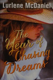 Cover of: The year of chasing dreams