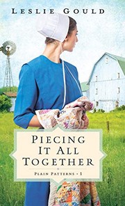 Cover of: Piecing It All Together