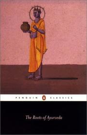 Cover of: The Roots of Ayurveda (Penguin Classics)