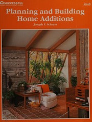Cover of: Planning and building home additions