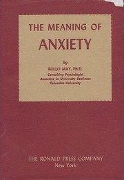 Cover of: The meaning of anxiety. by Rollo May