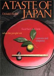 Cover of: A Taste of Japan: food fact and fable : what the people eat : customs and etiquette
