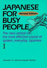 Cover of: Japanese for Busy People I: Text (Japanese for Busy People)