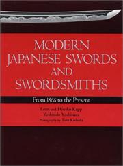 Cover of: Modern Japanese Swords and Swordsmiths: From 1868 to the Present