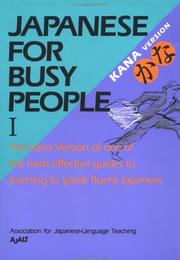Cover of: Japanese for Busy People I: Kana Version
