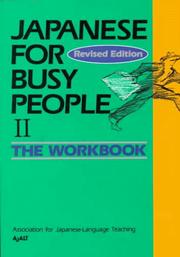 Cover of: Japanese for Busy People II by AJALT