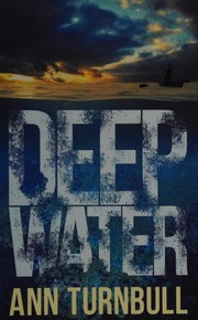 Cover of: Deep water by Ann Turnbull