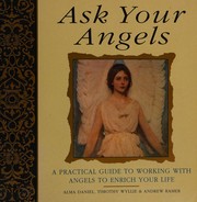 Cover of: Ask your angels by Alma Daniel