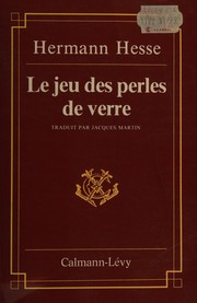 Cover of: Le Jeu des perles de verre by Hermann Hesse