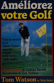 Cover of: Améliorez votre golf