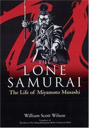 Cover of: The Lone Samurai by William Scott Wilson