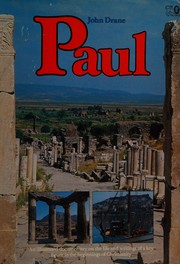 Cover of: Paul: [an illustrated documentary on the life and writings of a key figure in the beginnings of Christianity]