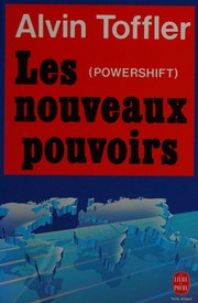 Cover of: Les nouveaux pouvoirs by Alvin Toffler