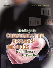 Cover of: Readings in Communication Research Methods: From Theory to Practice