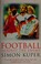 Cover of: Football against the enemy