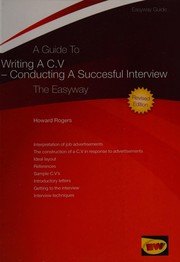 Cover of: Writing a C.V: Conducting a Successful Interview