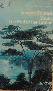 Cover of: Youth and The end of the tether