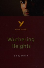 Cover of: Wuthering Heights, Emily Brontë: notes