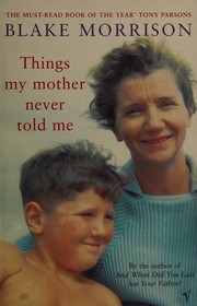 Cover of: Things My Mother Never Told Me