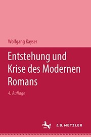 Cover of: Entstehung und Krise des modernen Romans