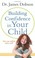 Cover of: Building Confidence in Your Child