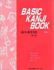 Cover of: Basic Kanji Book, Vol. 1 by Chieko Kano, Hiroko Takenaka, Eriko Ishii, Yuri Shimizu