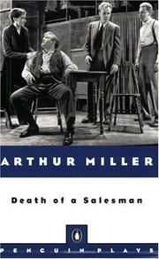 Death of a salesman : certain private conversations in two acts and a requiem