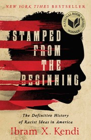 Cover of: Stamped from the Beginning: The Definitive History of Racist Ideas in America