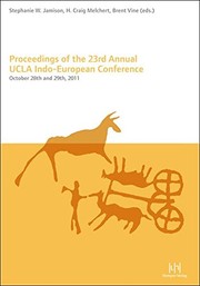 Cover of: Proceedings of the 23rd Annual UCLA Indo European Conference: October 28th and 29th, 2011